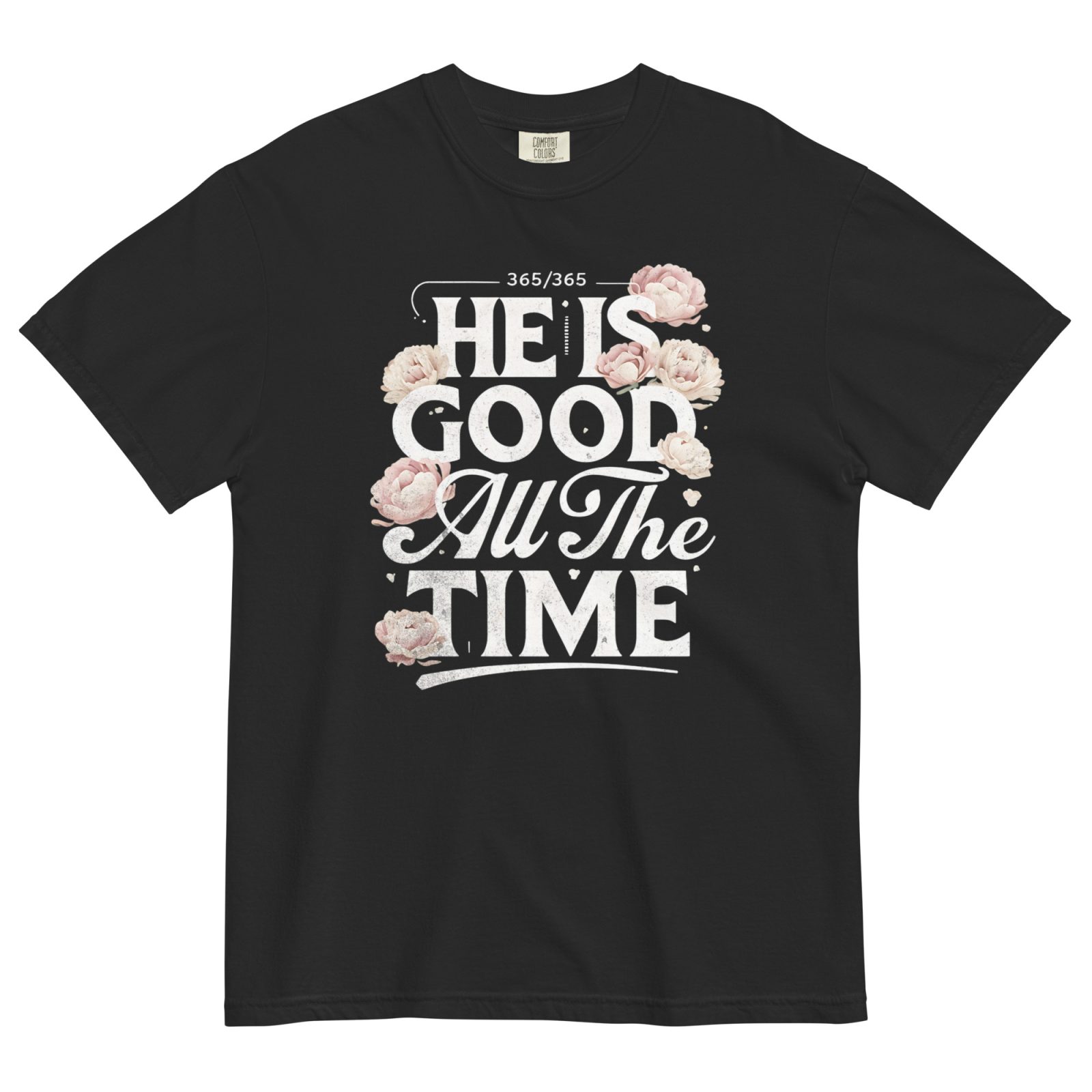 God Is Good All The Time