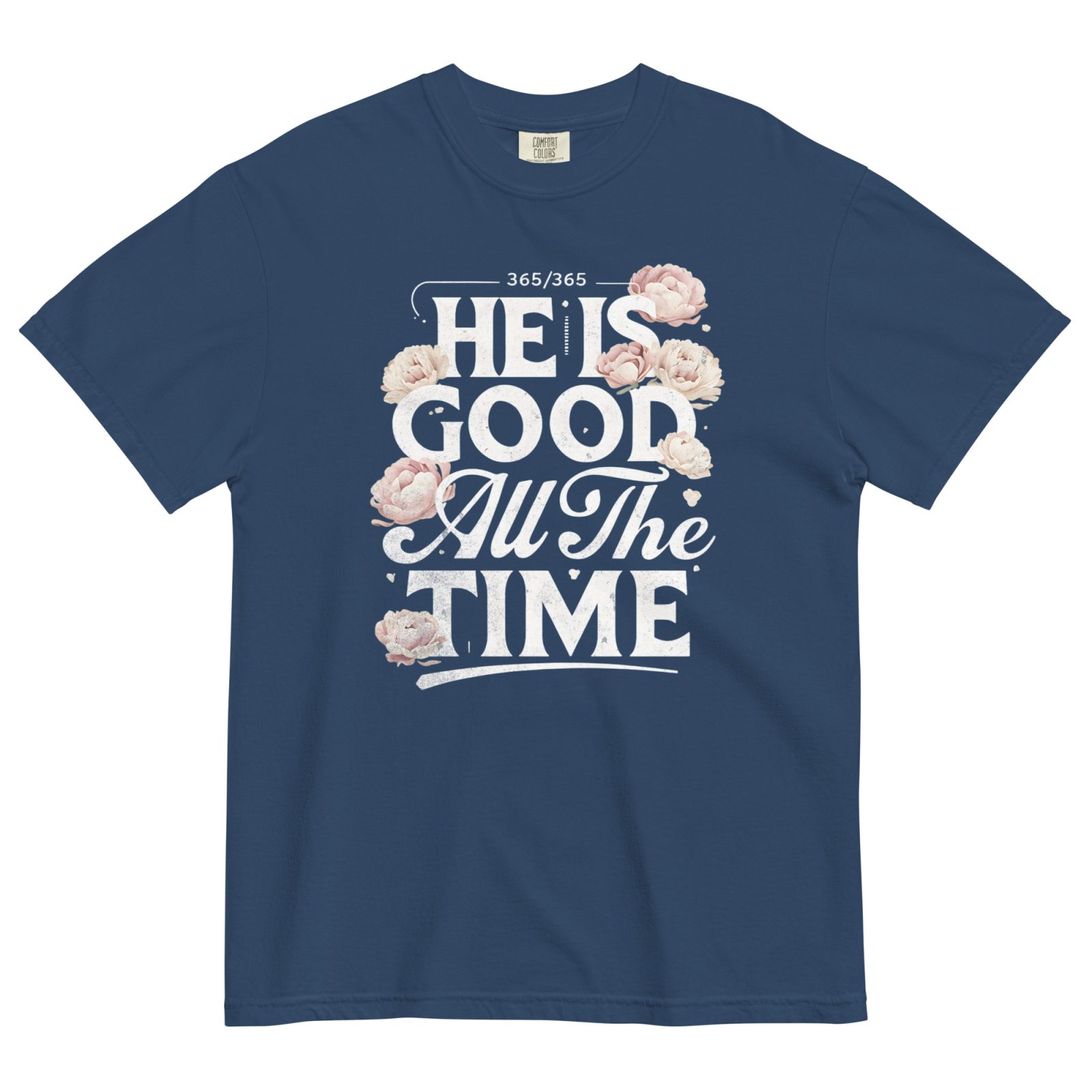 God Is Good All The Time - Image 3