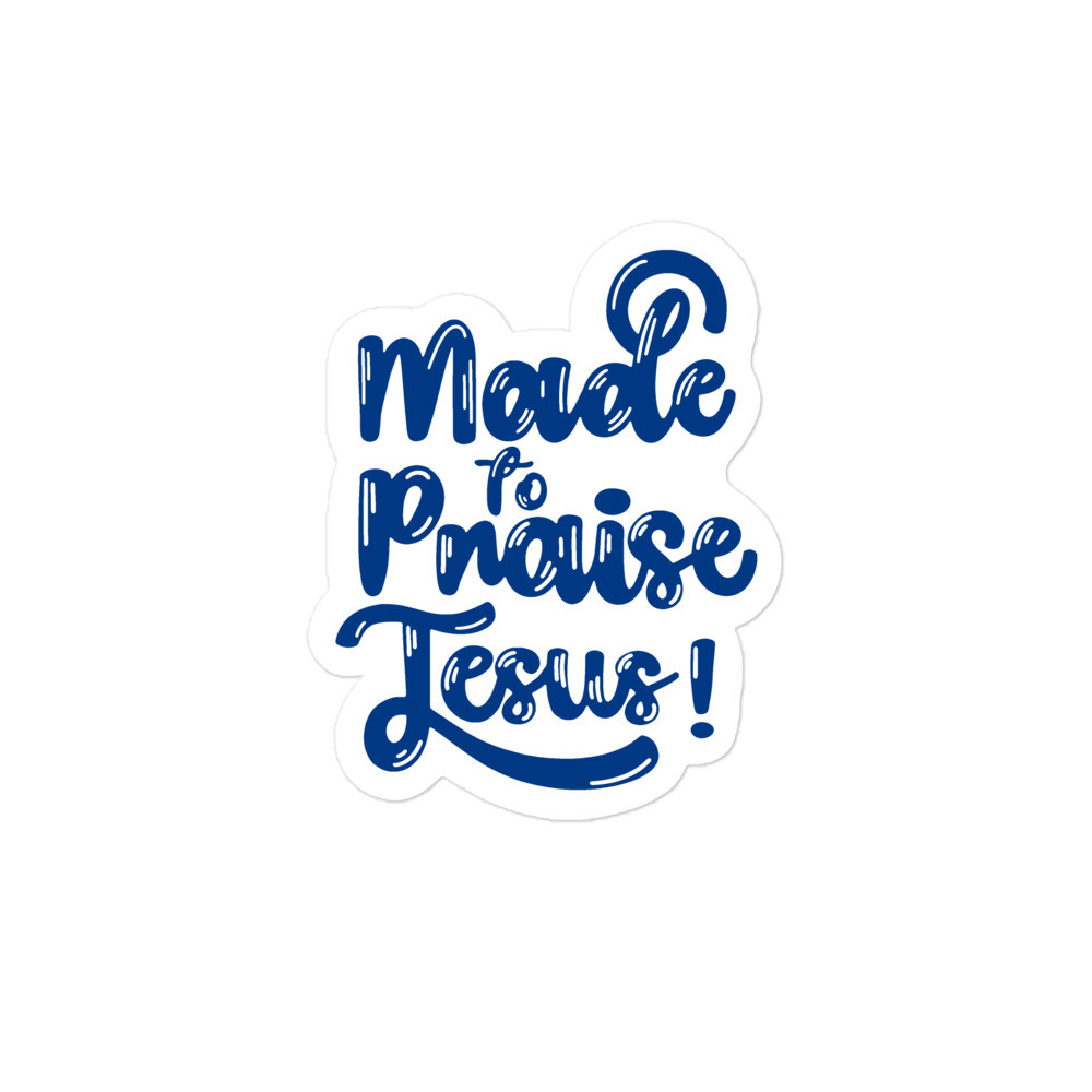 Made to praise Jesus - Image 3