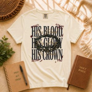 His Glory - (Light tee colors)